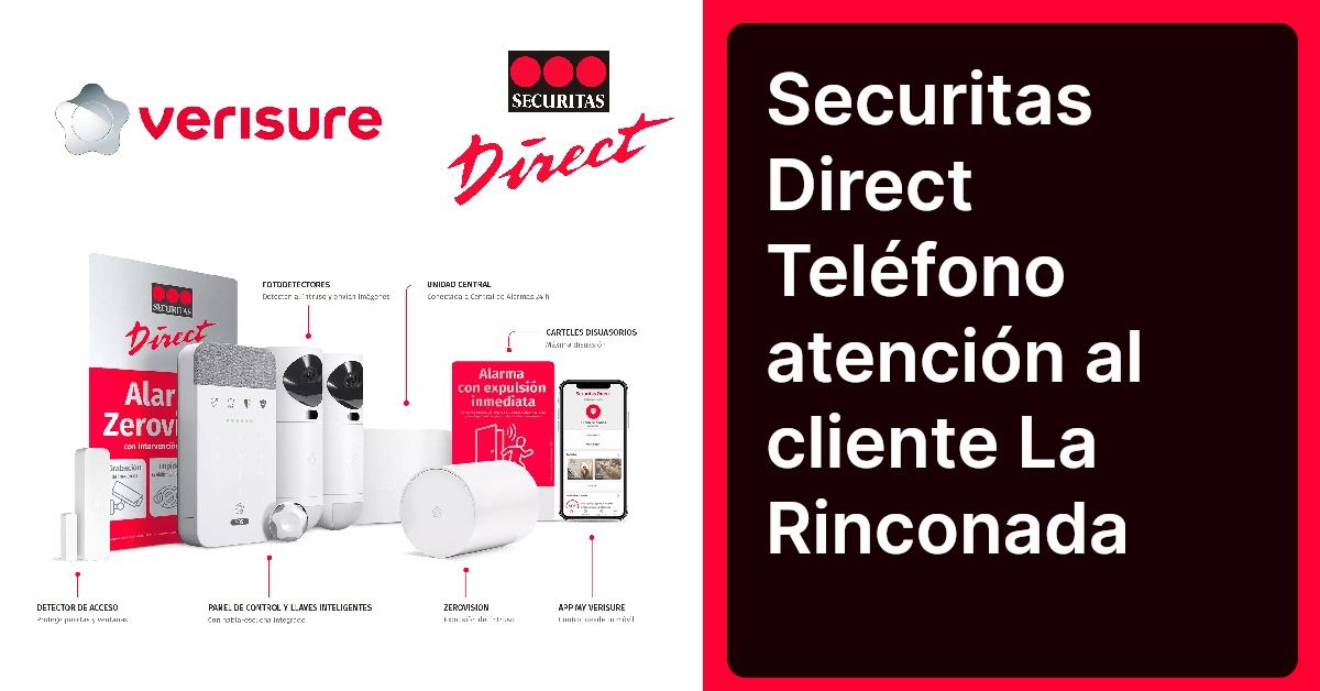 Securitas Direct Teléfono atención al cliente La Rinconada